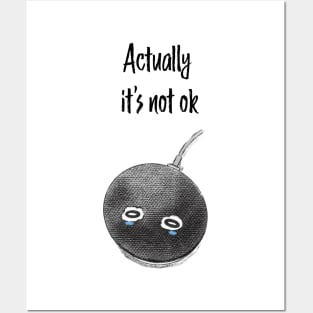 Google Home is not ok - Black Posters and Art